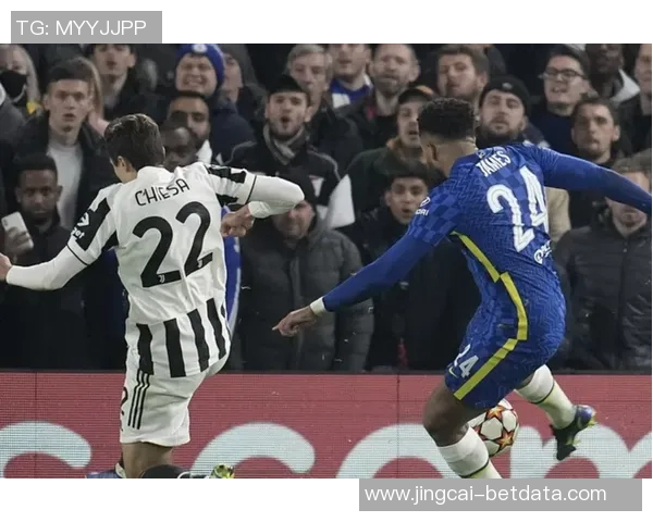 尤文图斯与切尔西友谊赛精彩回顾四个进球和帽子戏法点燃全场激情